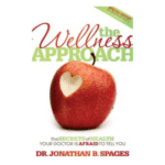 The Wellness Approach by Dr. Jonathan Spages